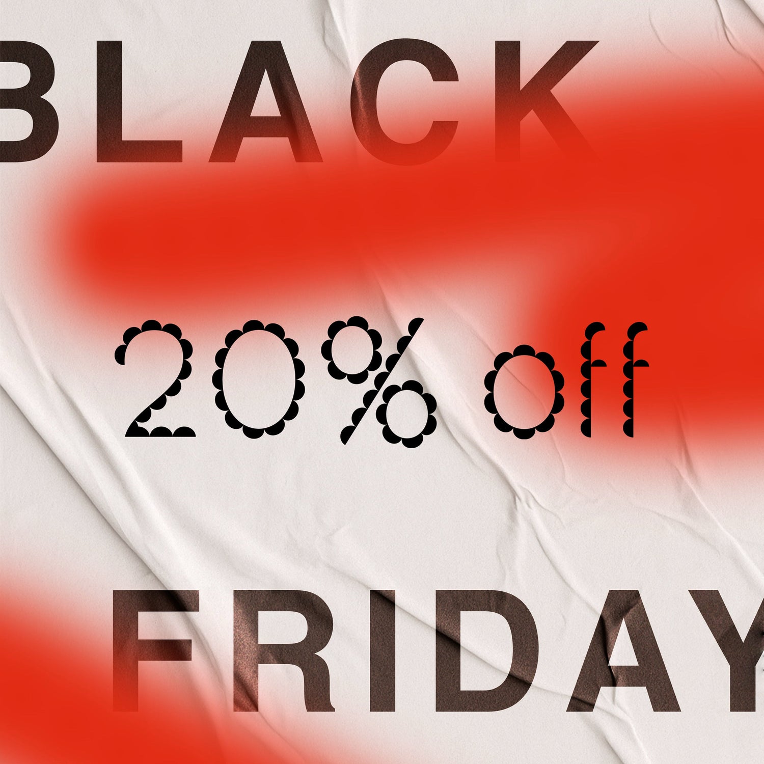 Black Friday 20% off